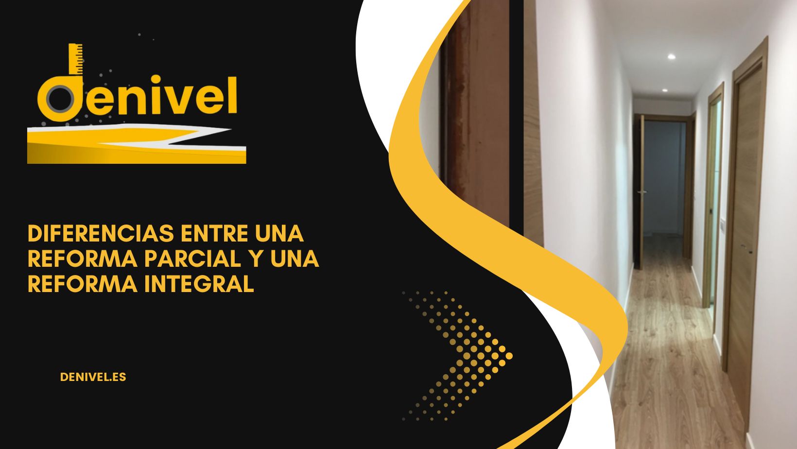 Diferencias entre una reforma parcial y una reforma integral